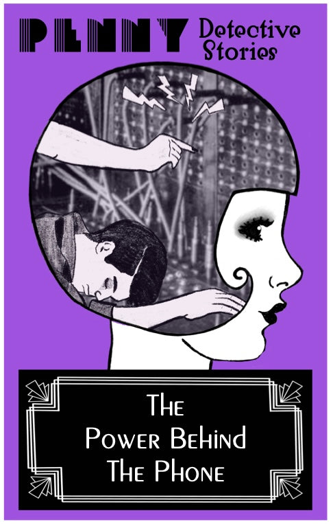 The Power Behind The Phone - Penny Detective Games