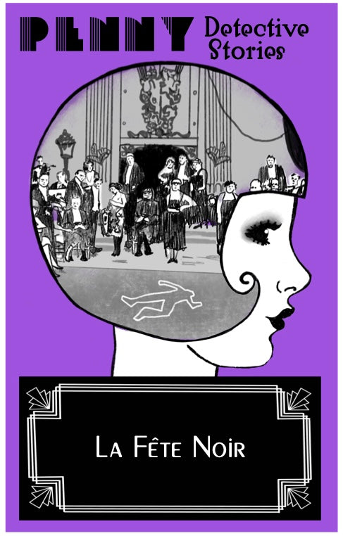 La Fête Noir - Penny Detective Games