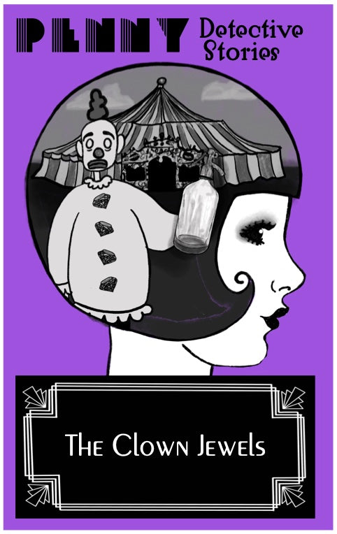 The Clown Jewels - Penny Detective Games